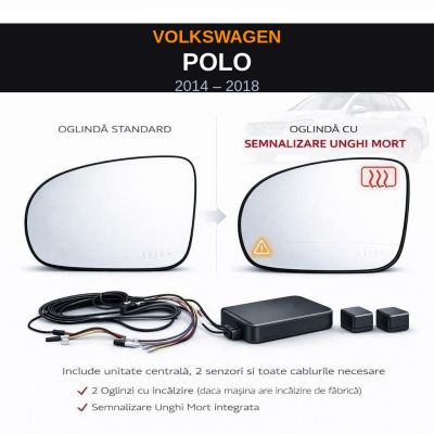 Senzor unghi mort Volkswagen POLO 2014-2018 — oglindă dedicată